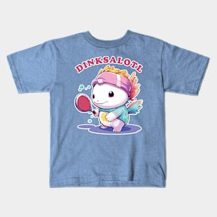 Pickleball Player Gift Cute Axolotl Who Dinks "Dinksalotl" Kids T-Shirt